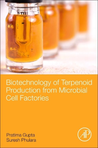 Бумажная книга «Biotechnology of Terpenoid Production from Microbial Cell Factories», авторов Пратима Гупта, Суреш Пхулара - фото №1