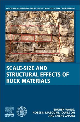 Паперова книга «Scale-Size and Structural Effects of Rock Materials», авторів Хоссейн Масумі, Чон О, Шенг Чжан, Шурен Ван - фото №1