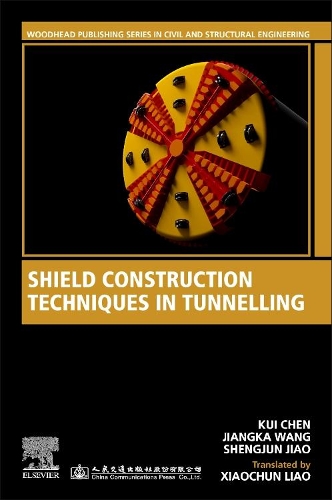 Паперова книга «Shield Construction Techniques in Tunneling», авторів Цзянка Ван, Куй Чен, Шенцзюнь Цзяо - фото №1
