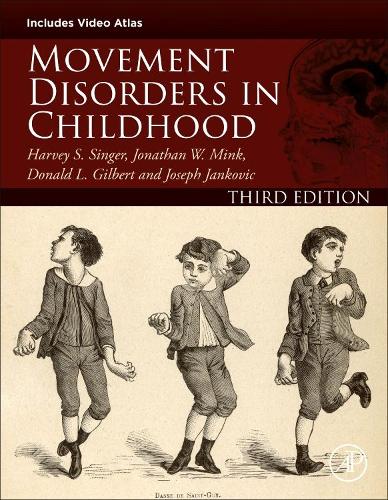 Бумажная книга «Movement Disorders in Childhood», авторов Дональд Л. Гилберт, Харви С. Сингер, Джонатан У. Минк, Джозеф Янкович - фото №1