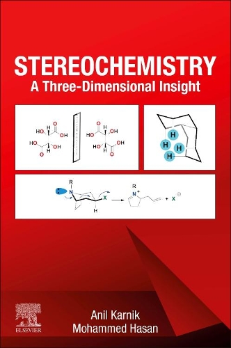 Паперова книга «Stereochemistry: A Three-Dimensional Insight», авторів Аніл В. Карнік, Мохаммед Хасан - фото №1