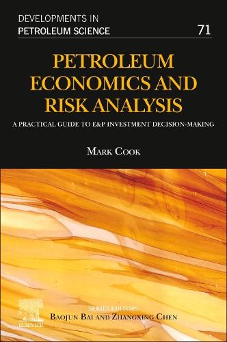 Паперова книга «Petroleum Economics and Risk Analysis: A Practical Guide to E&P Investment Decision-Making», автор Марк Кук - фото №1