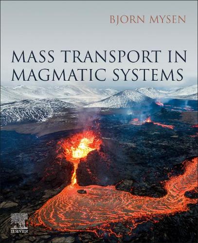 Бумажная книга «Mass Transport in Magmatic Systems», автор Бьорн Майсен - фото №1