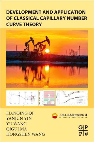 [object Object] «Development and Application of Classical Capillary Number Curve Theory», авторов Хуншен Ван, Лянцин Ци, Цигуй Ма, Яньцзюнь Инь, Ю. Ван - фото №1