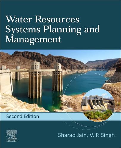 Бумажная книга «Water Resources Systems Planning and Management», авторов Шарад К. Джайн, В.П. Сингх - фото №1