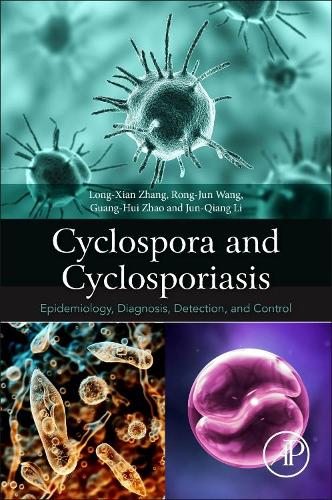 Паперова книга «Cyclospora and Cyclosporiasis: Epidemiology, Diagnosis, Detection, and Control», авторів Гуан-Хуй Чжао, Цзюнь-Цян Лі, Лонг Чжан, Ронг-Джун Ван - фото №1