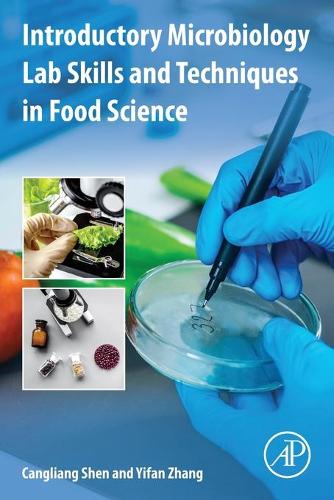 [object Object] «Introductory Microbiology Lab Skills and Techniques in Food Science», авторов Канлян Шэнь, Ифань Чжан - фото №1