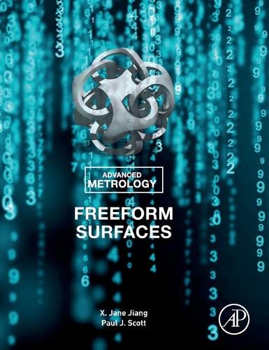 Бумажная книга «Advanced Metrology: Freeform Surfaces», авторов Пол Дж. Скотт, X. Джейн Цзян - фото №1