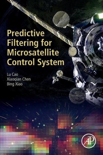 [object Object] «Predictive Filtering for Microsatellite Control System», авторов Бин Сяо, Лу Цао, Сяоцян Чэнь - фото №1