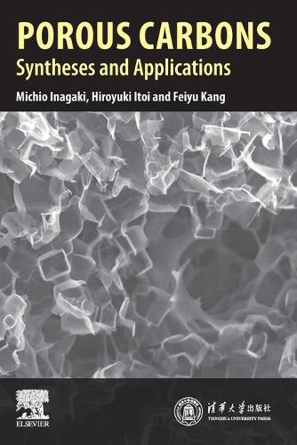 Бумажная книга «Porous Carbons: Syntheses and Applications», авторов Фэйюй Кан, Хироюки Итои, Мичио Инагаки - фото №1
