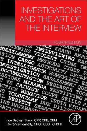 Бумажная книга «Investigations and the Art of the Interview», авторов Инге Себиан Блэк, Лоуренс Дж. Феннели - фото №1