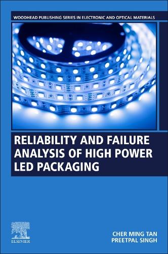 Паперова книга «Reliability and Failure Analysis of High-Power LED Packaging», авторів Шер Мін Тан, Прієтпал Сінгх - фото №1