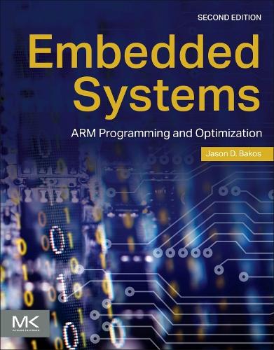 [object Object] «Embedded Systems: ARM Programming and Optimization», автор Джейсон Д. Бакос - фото №1