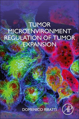 Паперова книга «Tumor Microenvironment Regulation of Tumor Expansion», автор Доменіко Рібатті - фото №1