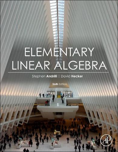 Бумажная книга «Elementary Linear Algebra», авторов Дэвид Хекер, Стивен Андрилли - фото №1