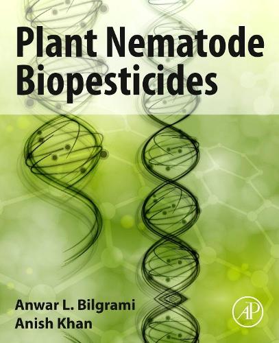 Бумажная книга «Plant Nematode Biopesticides», авторов Аниш Кхан, Анвар Л. Билграми - фото №1