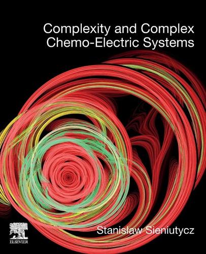 Паперова книга «Complexity and Complex Chemo-Electric Systems», автор Станіслав Сенютич - фото №1