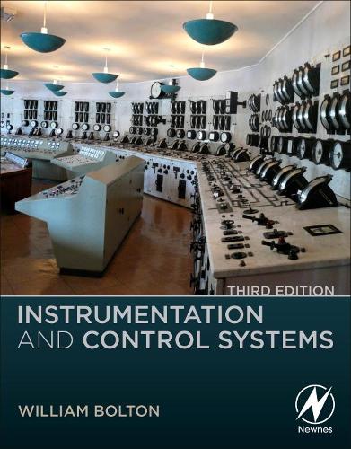 Бумажная книга «Instrumentation and Control Systems», автор Уильям Болтон - фото №1