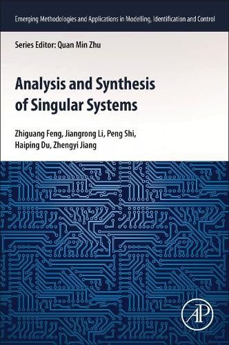 [object Object] «Analysis and Synthesis of Singular Systems», авторів Хайпін Ду, Цзяньгун Лі, Пен Ши, Чженгі Цзян, Чжигуан Фен - фото №1