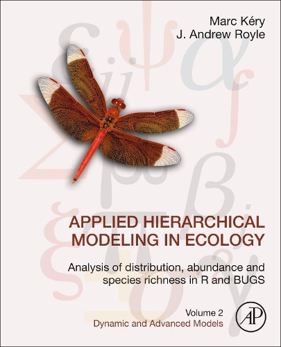 [object Object] «Applied Hierarchical Modeling in Ecology: Analysis of Distribution, Abundance and Species Richness in R and BUGS: Volume 2: Dynamic and Advanced Models», авторов Дж. Эндрю Ройл, Марк Кери - фото №1