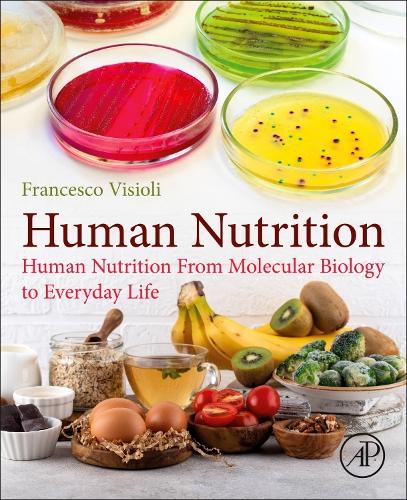 Бумажная книга «Human Nutrition: From Molecular Biology to Everyday Life», автор Франческо Визиоли - фото №1