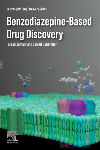 Паперова книга «Benzodiazepine-Based Drug Discovery», авторів Есмаїл Дустхах, Фарзад Замані - фото №1