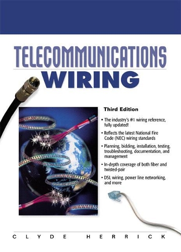 Бумажная книга «Telecommunications Wiring», автор Клайд Н. Херрик - фото №1
