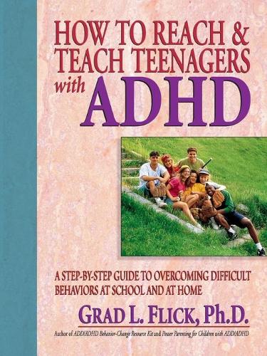 Бумажная книга «How To Reach & Teach Teenagers with ADHD», автор Град Л. Флик - фото №1