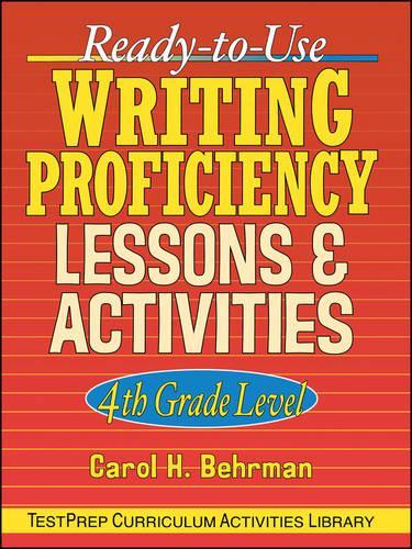 Паперова книга «Ready-to-Use Writing Proficiency Lessons and Activities: 4th Grade Level», автор Керол Г. Берман - фото №1