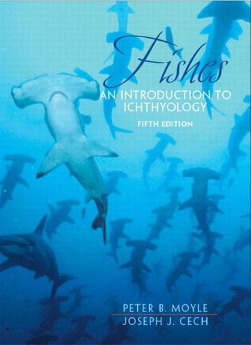 Паперова книга «Fishes:  An Introduction to Ichthyology», авторів Джозеф Дж. Чех-молодший, Пітер Б. Мойл - фото №1
