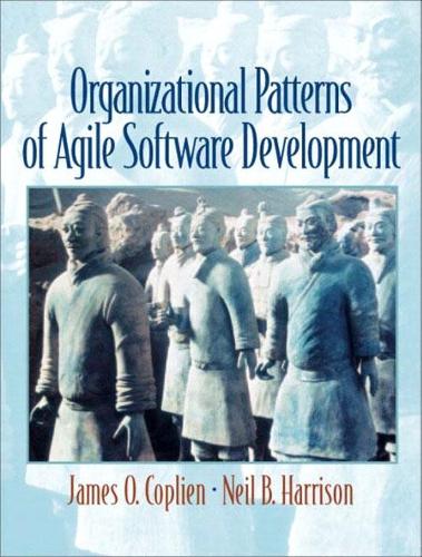 Бумажная книга «Organizational Patterns of Agile Software Development», авторов Джеймс О. Коплиен, Нил Харрисон - фото №1