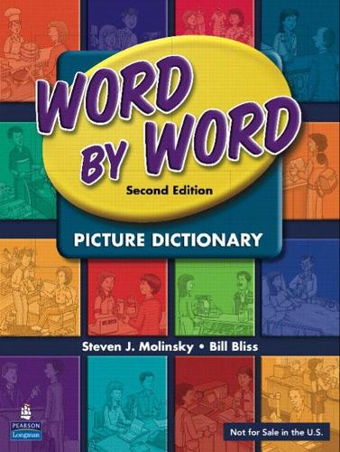 Паперова книга «Word By Word International Student Book», авторів Білл Блісс, Стівен Дж. Молінскі - фото №1
