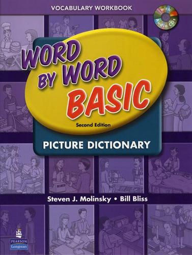 [object Object] «Word by Word Basic Vocabulary Workbook with Audio CD», авторів Білл Блісс, Стівен Дж. Молінскі - фото №1