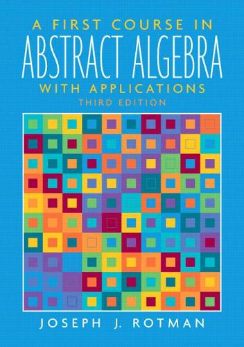 Паперова книга «First Course in Abstract Algebra, A», автор Джозеф Дж. Ротман - фото №1