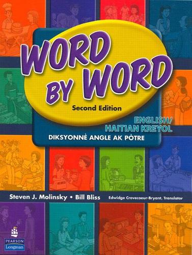 Паперова книга «Word by Word Picture Dictionary English/Haitian Kreyol Edition», авторів Білл Блісс, Стівен Дж. Молінскі - фото №1