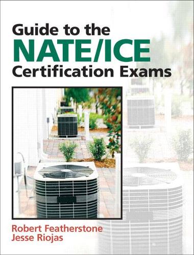 Паперова книга «Guide to NATE/ICE Certification Exams», авторів Джессі Ріохас, Роберт Фезерстоун - фото №1