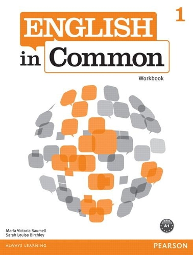 Бумажная книга «English in Common 1 Workbook», авторов Мария Виктория Саумелл, Сара Луиза Берчли - фото №1