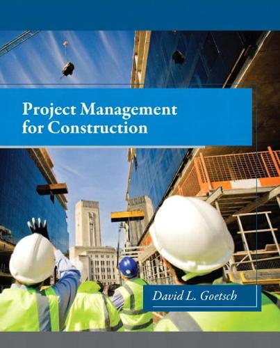 Паперова книга «Project Management for Construction», автор Девід Гетш - фото №1