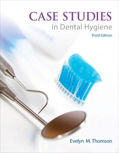 Бумажная книга «Case Studies in Dental Hygiene», автор Эвелин Томсон - фото №1