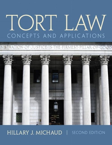 [object Object] «Tort Law:  Concepts and Applications», автор Гілларі Дж. Мішо - фото №1