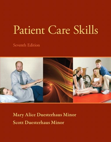 Паперова книга «Patient Care Skills», авторів Мері Еліс Дюстергауз Мінор, Скотт Дюстергауз Мінор - фото №1