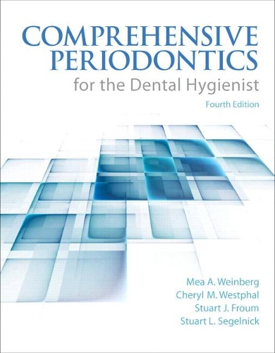 Бумажная книга «Comprehensive Periodontics for the Dental Hygienist», авторов Шерил М. Вестфал Тейл, Меа Вайнберг, Стюарт Дж. Фрум, Стюарт Л. Сегельник - фото №1