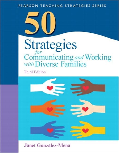 Бумажная книга «50 Strategies for Communicating and Working with Diverse Families», автор Джанет Гонсалес-Мена - фото №1