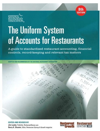 Паперова книга «Uniform System of Accounts for Restaurants, The», автор Національна асоціація ресторанів - фото №1