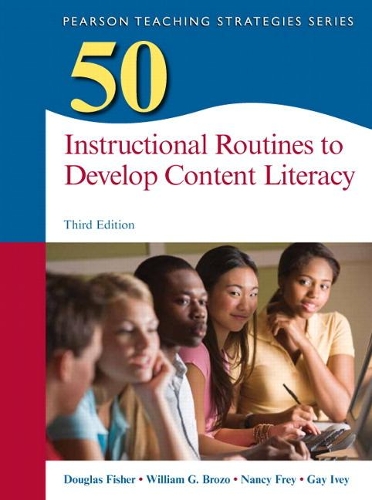 [object Object] «50 Instructional Routines to Develop Content Literacy», авторів Дуглас Фішер, Гей Айві, Ненсі Фрей, Вільям Г. Брозо - фото №1