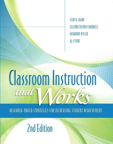 Паперова книга «Classroom Instruction that Works:  Research-Based Strategies for Increasing Student Achievement», автор ASCD - фото №1