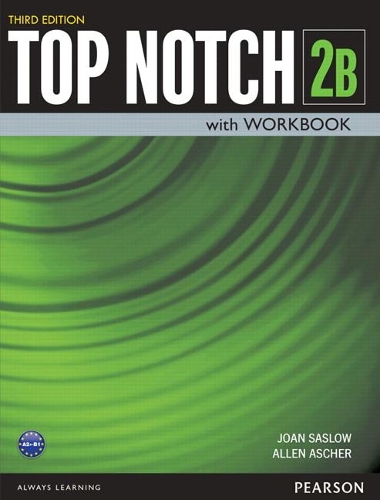 [object Object] «Top Notch 2 Student Book/Workbook Split B», авторов Аллен Ашер, Джоан Саслоу - фото №1