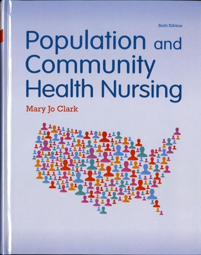 Бумажная книга «Population and Community Health Nursing», автор Мэри Джо Кларк - фото №1