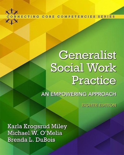 Бумажная книга «Generalist Social Work Practice: An Empowering Approach», авторов Бренда Дюбуа, Карла Майли, Майкл О'Мелия - фото №1