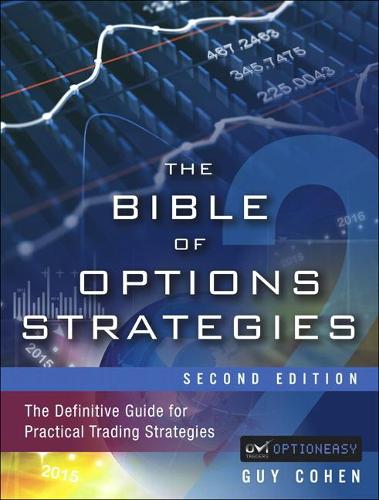 Бумажная книга «Bible of Options Strategies, The:  The Definitive Guide for Practical Trading Strategies», автор Гай Коэн - фото №1